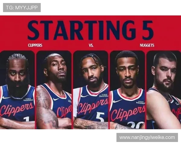 快船与骑士常规赛对决分析球队状态与战术布局全解析